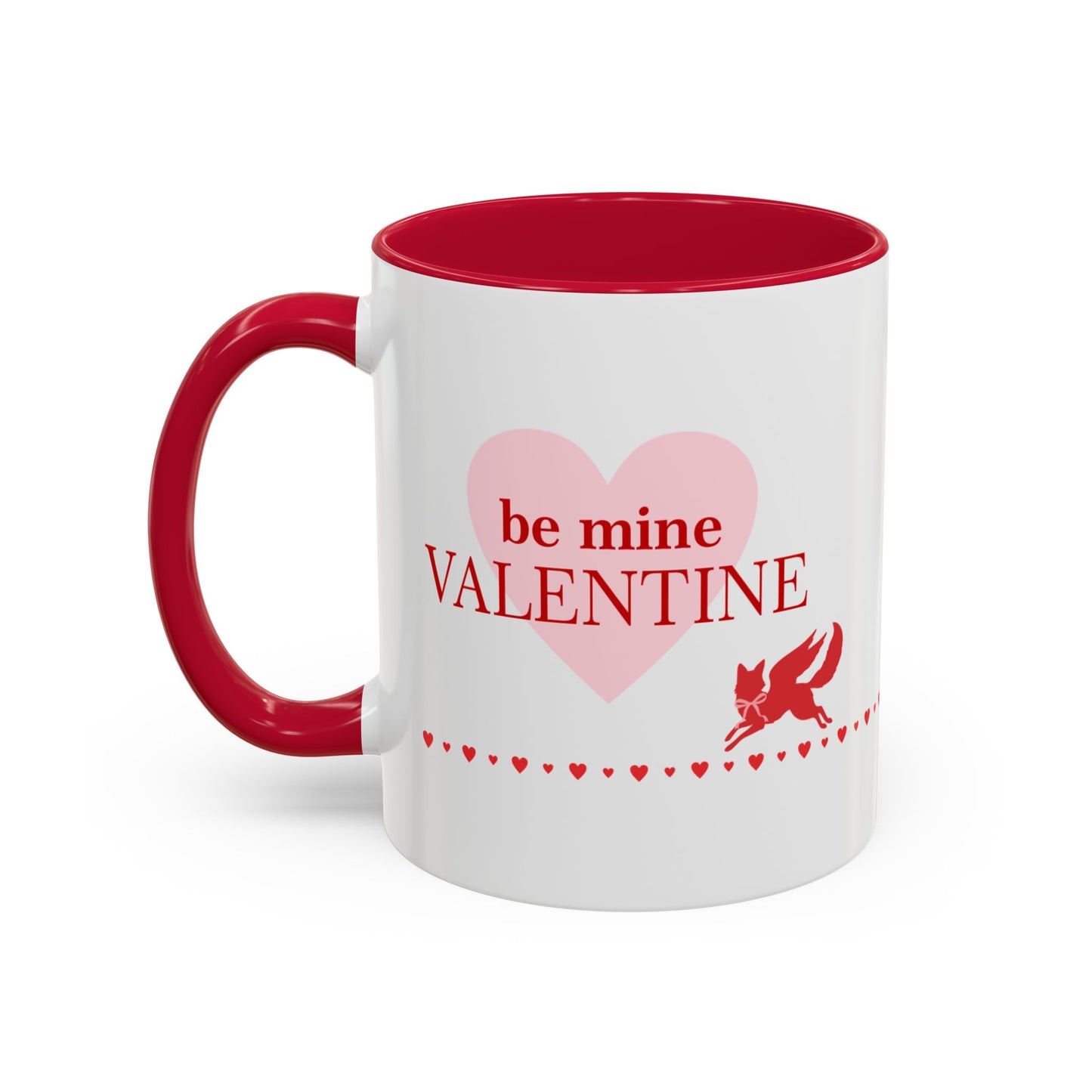 Valentine 'Be Mine' Pink Mug — 11oz & 15oz Romantic Coffee Cup