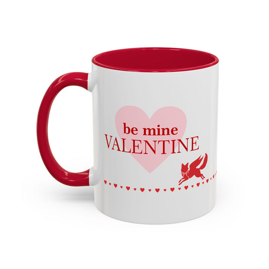Valentine 'Be Mine' Pink Mug — 11oz & 15oz Romantic Coffee Cup