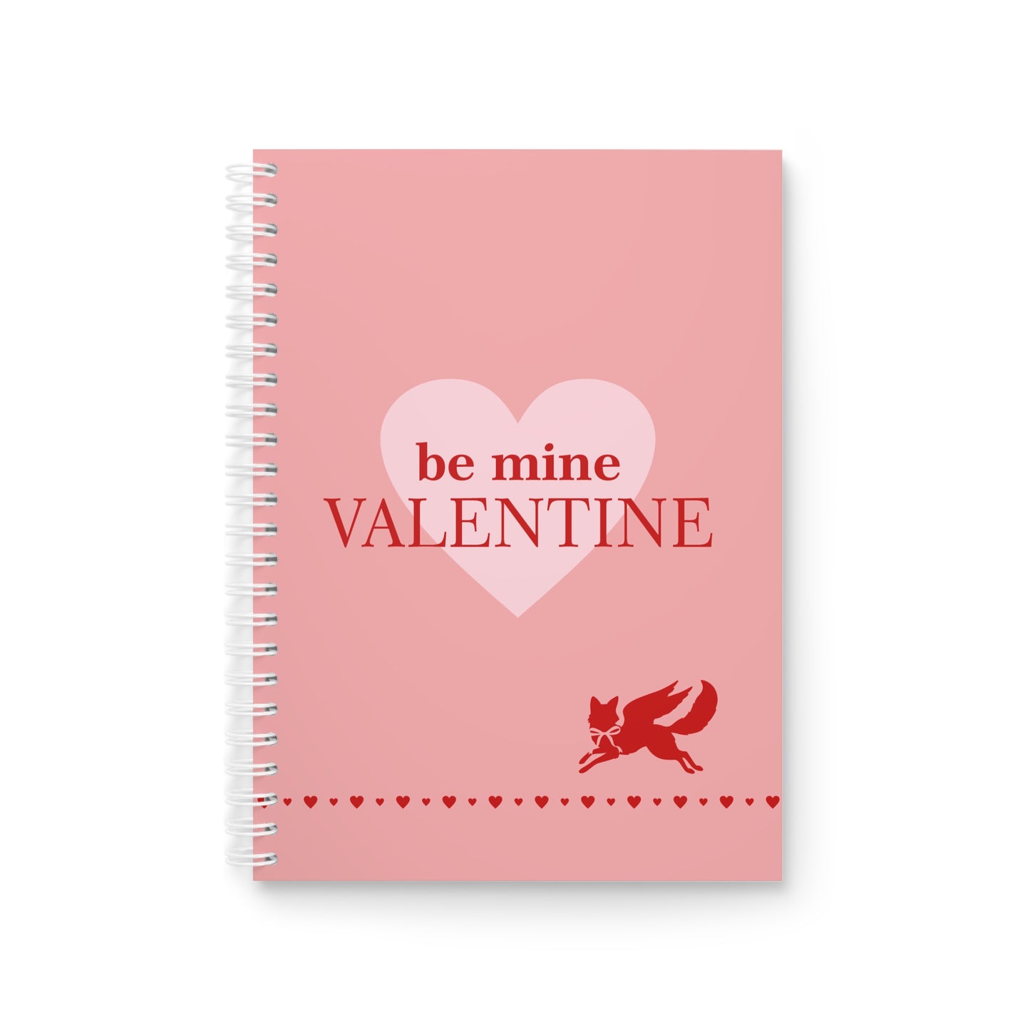 Valentine Spiral Notebook — "Be Mine Valentine" Pink Heart Journal for Romantic Notes & Gifts